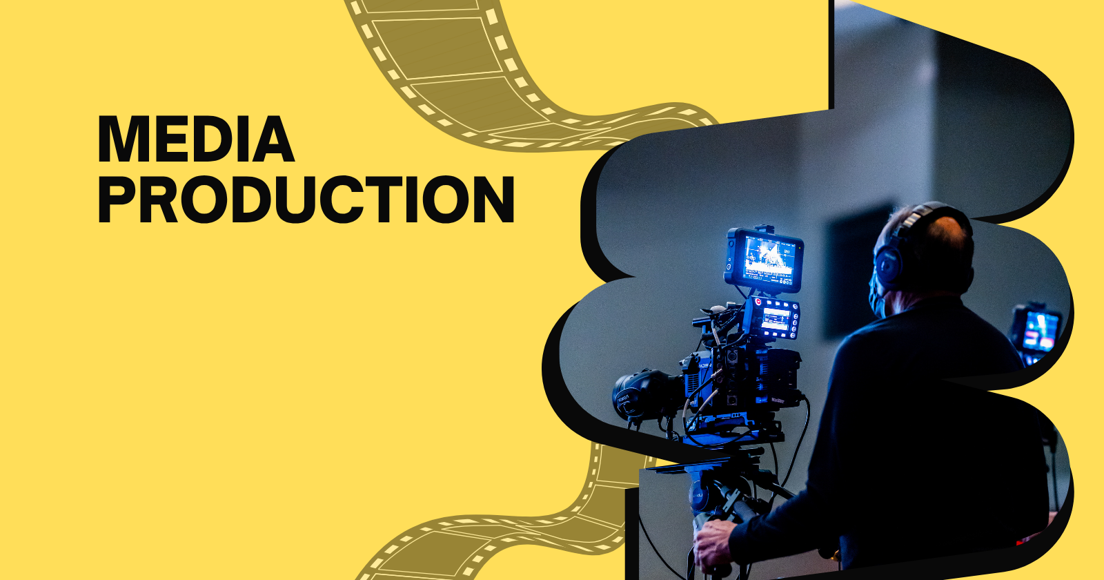 Media Production
